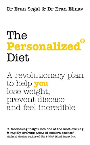 The Personalized Diet - Eran Segal