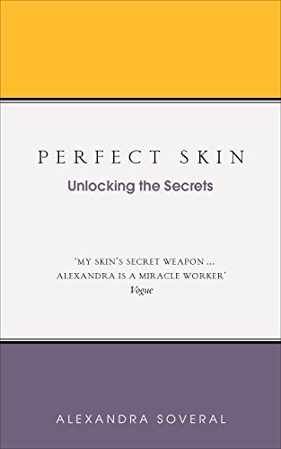 Beispielbild für Perfect Skin: Unlocking the Secrets zum Verkauf von Hippo Books
