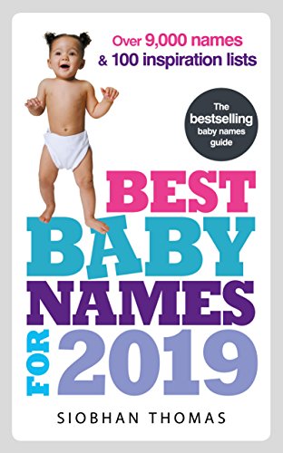 9781785042034: Best Baby Names for 2019: Over 9,000 names and 100 inspiration lists