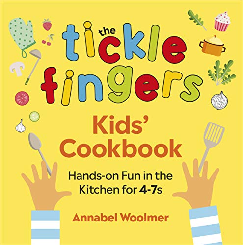 Stock image for The Tickle Fingers Kids Cookbook: Hands-on Fun in the Kitchen for 4-7s for sale by WorldofBooks