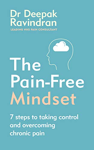 9781785043390: The Pain-Free Mindset: 7 Steps to Taking Control and Overcoming Chronic Pain