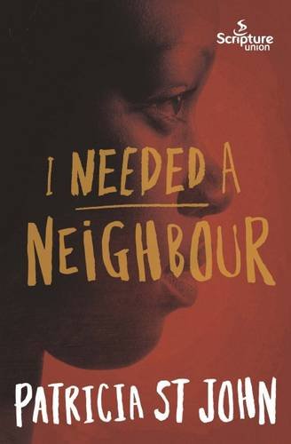 Stock image for I Needed A Neighbour for sale by WorldofBooks