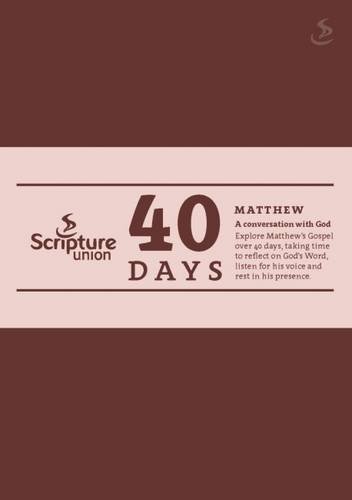 Stock image for 40 Days: Matthew for sale by WorldofBooks