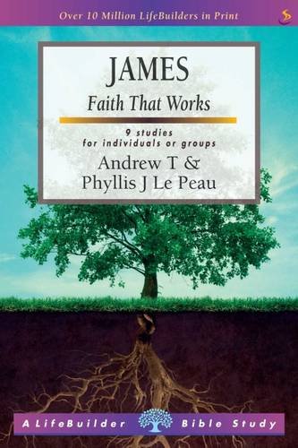 Stock image for James: Faith That Works (Lifebuilder Bible Study Guides) for sale by WorldofBooks