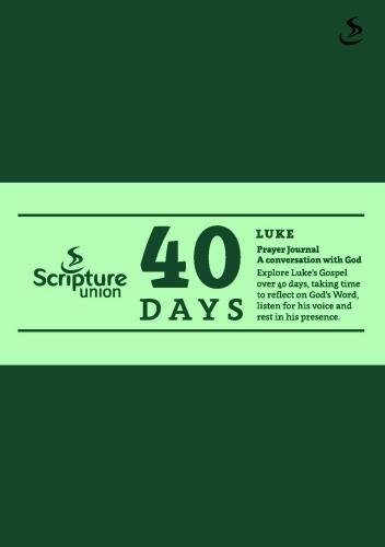 Stock image for 40 Days - Luke (40 Days Prayer Journals) for sale by Chiron Media