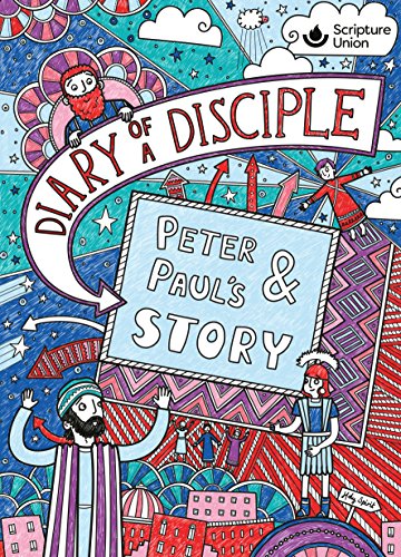 Beispielbild fr Diary of a Disciple: Peter and Paul's Story zum Verkauf von Smartbuy