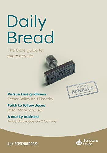Beispielbild fr Daily Bread July-September 2022 zum Verkauf von Orbiting Books