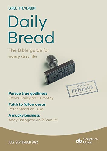 Stock image for Daily Bread (Large Print) July-September 2022 for sale by Orbiting Books