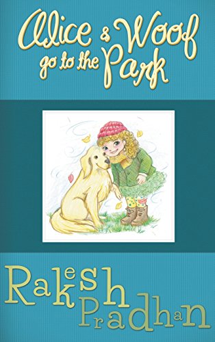 9781785070457: Alice and Woof Go To The Park
