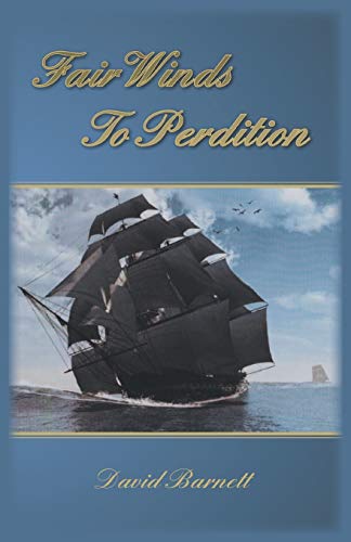 Stock image for Fair Winds To Perdition for sale by Chiron Media