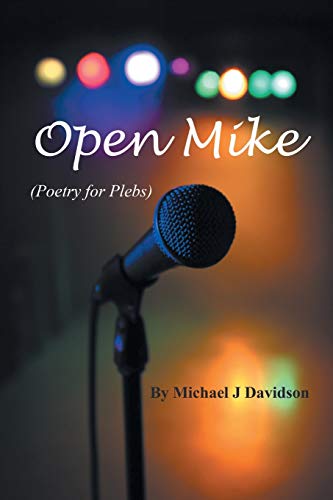 Beispielbild fr Open Mike (Poetry for Plebs) zum Verkauf von WorldofBooks