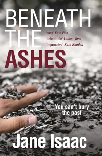 9781785079474: Beneath the Ashes: a must-read thriller from crime writer Jane Isaac: 2 (Di Will Jackman)