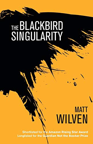 Beispielbild fr The Blackbird Singularity zum Verkauf von WorldofBooks