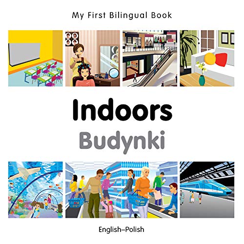9781785080104: My First Bilingual Book - Indoors (English-Polish)