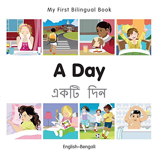 9781785080364: My First Bilingual Book - A Day (English-Bengali)
