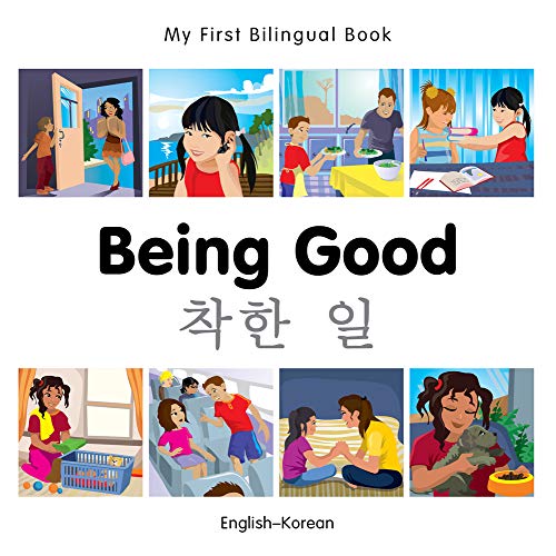 9781785080609: My First Bilingual Book - Being Good - Korean-english