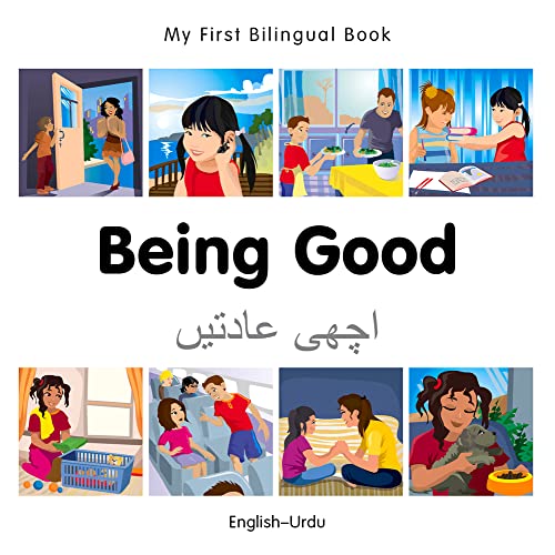 9781785080678: My First Bilingual Book - Being Good - Urdu-english: English-Urdu