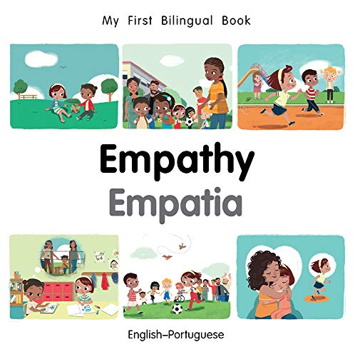 Stock image for My First Bilingual Book-Empathy (English-Portuguese) for sale by ThriftBooks-Dallas