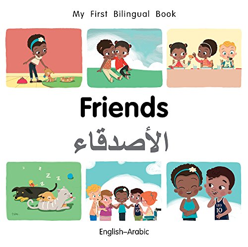 Stock image for My First Bilingual Book-Friends (English-Arabic) for sale by SecondSale