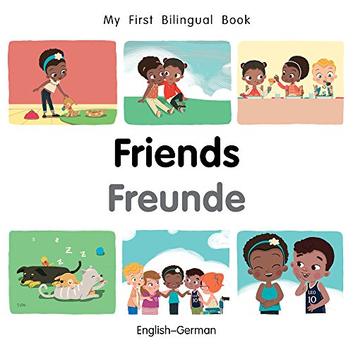 Beispielbild fr My First Bilingual Book-Friends (English-German) zum Verkauf von Bestsellersuk