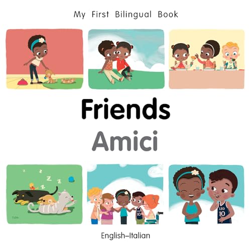 Beispielbild fr My First Bilingual Book-Friends (English-Italian) zum Verkauf von Greener Books