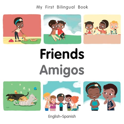Stock image for My First Bilingual Book-Friends (English-Spanish) for sale by ThriftBooks-Dallas