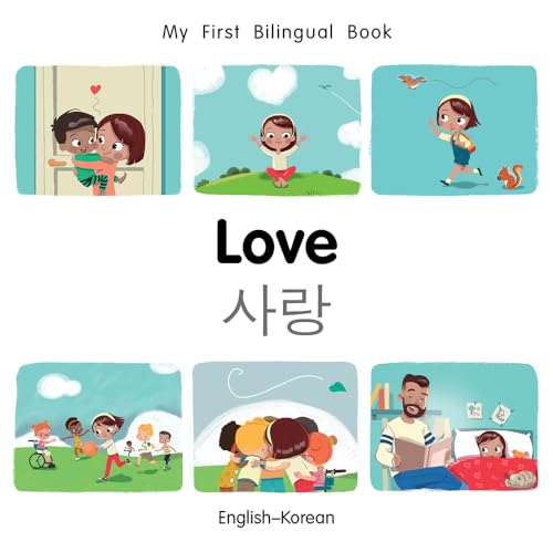 9781785088995: My First Bilingual Book–Love (English–Korean)