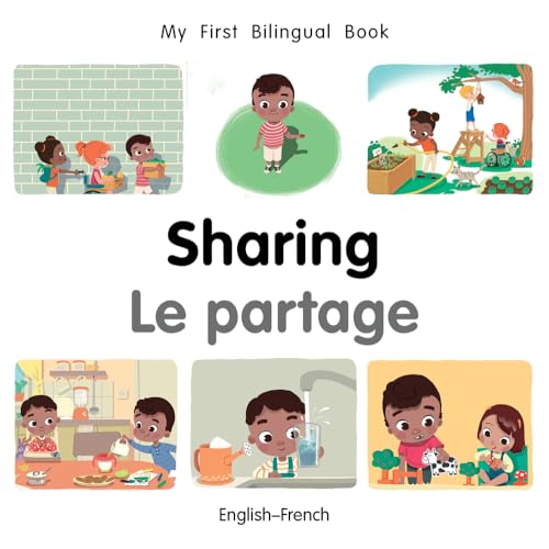 Beispielbild fr My First Bilingual Book-Sharing (English-French) zum Verkauf von Buchpark