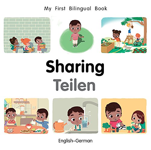 Stock image for My First Bilingual Book-Sharing (English-German) for sale by ThriftBooks-Atlanta