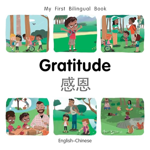 Stock image for My First Bilingual Book-Gratitude (English-Chinese) for sale by Better World Books