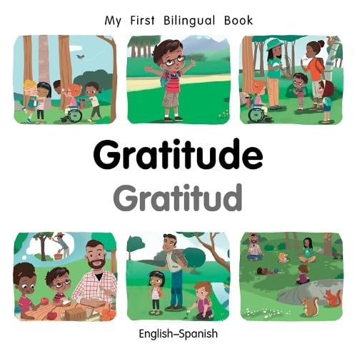 Stock image for My First Bilingual Book?Gratitude (English?Spanish) (Spanish and English Edition) for sale by GF Books, Inc.
