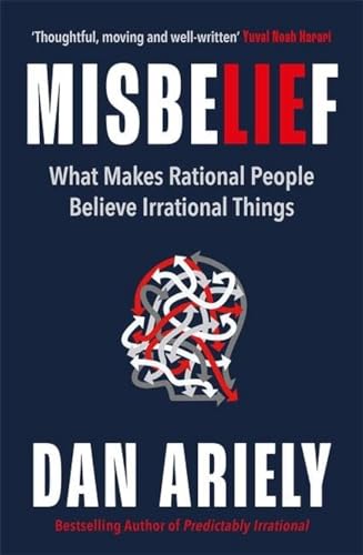 Stock image for Misbelief: What Makes Rational People Believe Irrational Things for sale by Revaluation Books