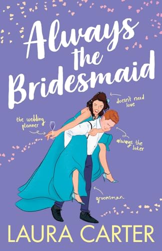 Stock image for Always the Bridesmaid for sale by HPB-Ruby