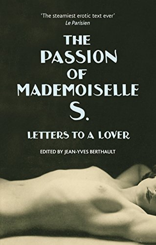 9781785150180: The Passion of Mademoiselle S.