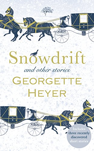 Beispielbild fr Snowdrift and Other Stories (includes three new recently discovered short stories) zum Verkauf von The Print Room