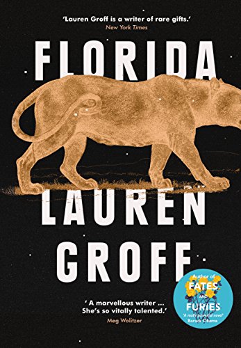 Beispielbild fr Florida: Lauren Groff zum Verkauf von WorldofBooks