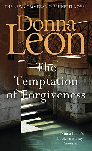 9781785151958: The Temptation of Forgiveness (Commissario Brunetti 27) [Idioma Ingls]