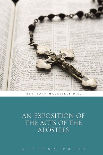 Stock image for An Exposition of the Acts of the Apostles for sale by Revaluation Books