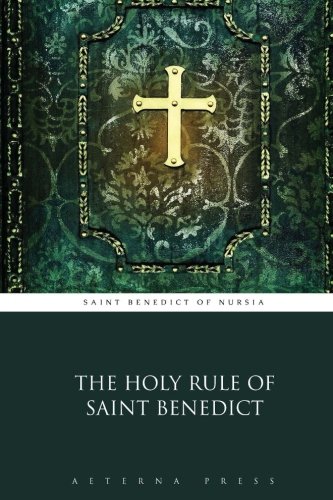 Stock image for The Holy Rule of Saint Benedict for sale by GF Books, Inc.