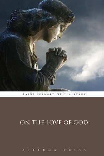 Stock image for On the Love of God for sale by Books Unplugged