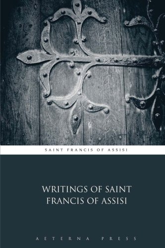 Beispielbild fr Writings of Saint Francis of Assisi zum Verkauf von GF Books, Inc.
