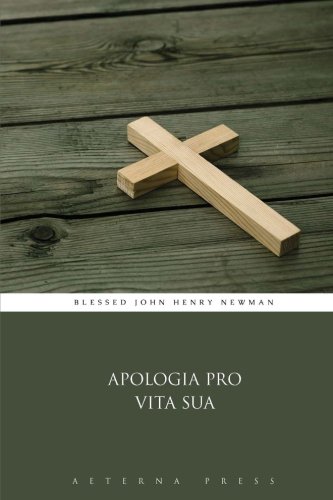 Stock image for Apologia Pro Vita Sua for sale by Project HOME Books