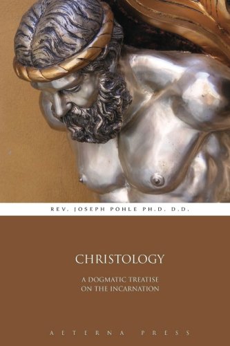 Beispielbild fr Christology: A Dogmatic Treatise on the Incarnation zum Verkauf von Revaluation Books