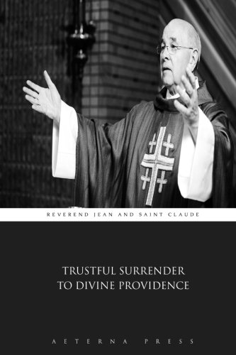 Stock image for Trustful Surrender to Divine Providence for sale by Book Deals