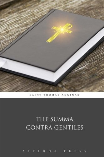 Imagen de archivo de The Summa Contra Gentiles a la venta por GF Books, Inc.