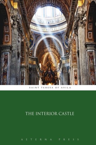 Stock image for The Interior Castle for sale by GF Books, Inc.