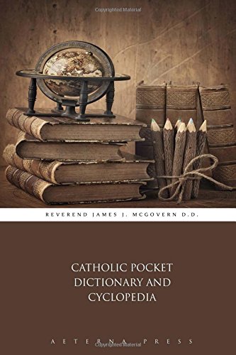 Imagen de archivo de Catholic Pocket Dictionary and Cyclopedia a la venta por Revaluation Books