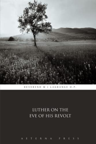 Stock image for Luther on the Eve of His Revolt for sale by Revaluation Books
