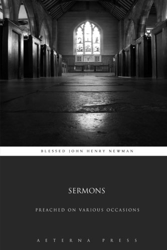 Imagen de archivo de Sermons: Preached on Various Occasions a la venta por GF Books, Inc.