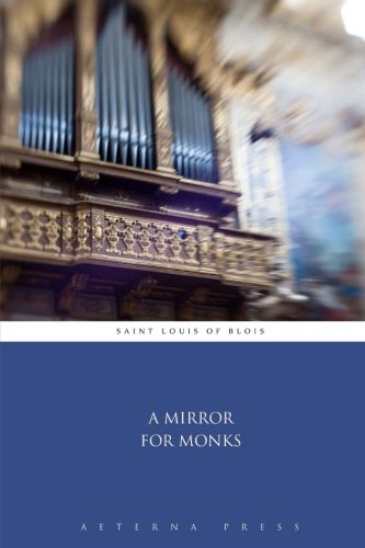 9781785165436: A Mirror for Monks